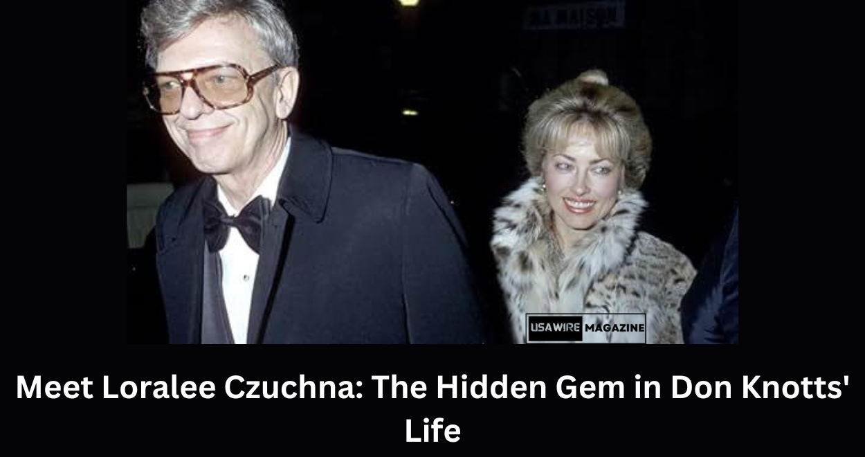 Meet Loralee Czuchna- The Hidden Gem in Don Knotts' Life