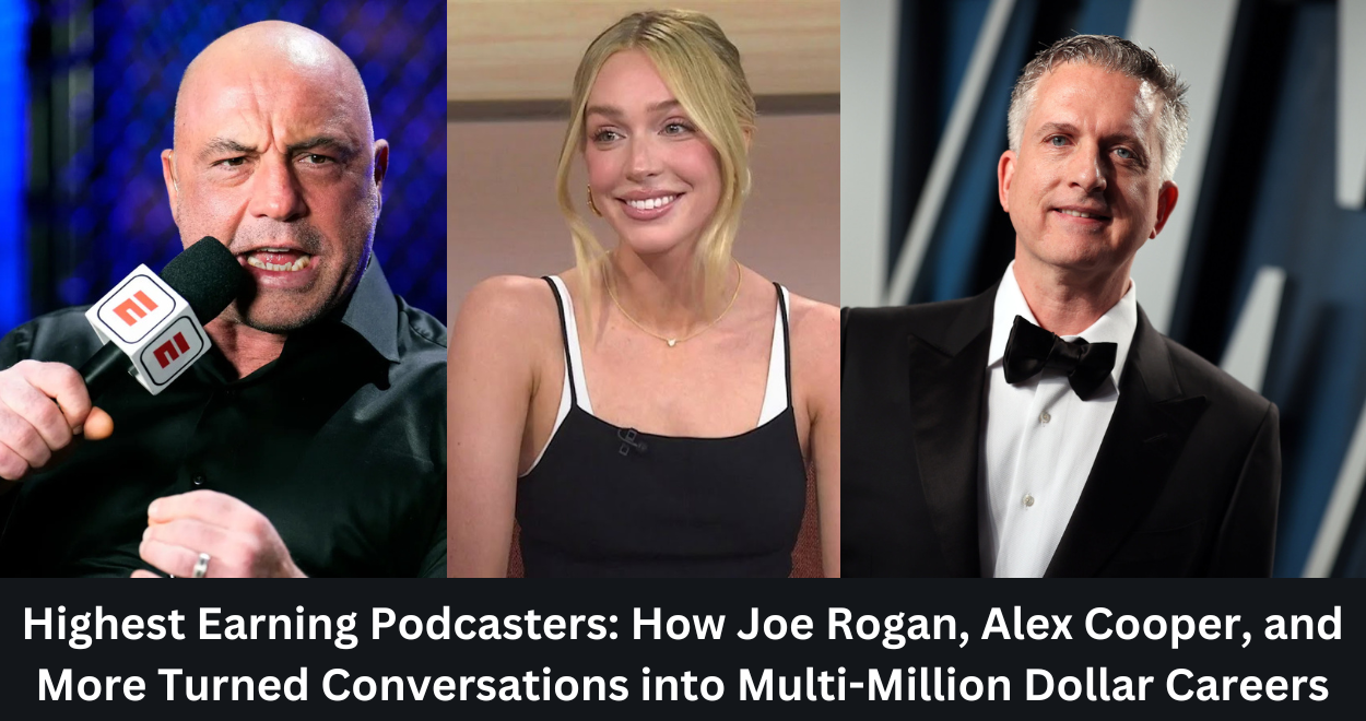 Highest Earning Podcasters: How Joe Rogan, Alex Cooper, and More Turned Conversations into Multi-Million Dollar Careers